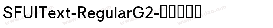 SFUIText-RegularG2字体转换