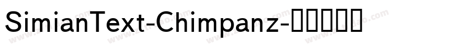 SimianText-Chimpanz字体转换