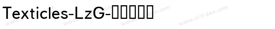 Texticles-LzG字体转换