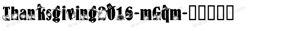 Thanksgiving2016-mGqm字体转换