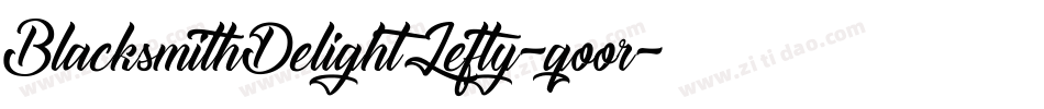 BlacksmithDelightLefty-qoor字体转换