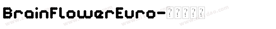 BrainFlowerEuro字体转换
