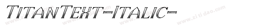 TitanText-Italic字体转换