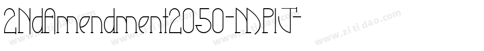 2NdAmendment2050-MPlJ字体转换