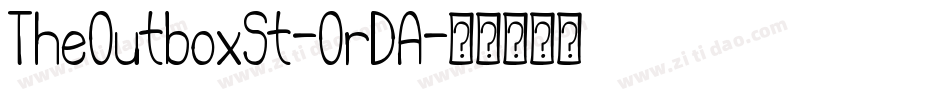TheOutboxSt-OrDA字体转换