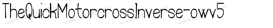 TheQuickMotorcrossInverse-owv5A字体转换