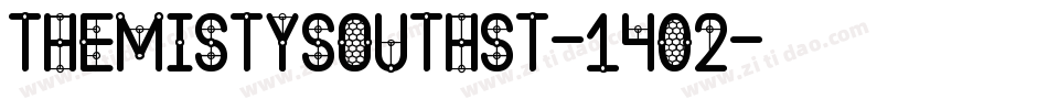 TheMistySouthSt-1402字体转换