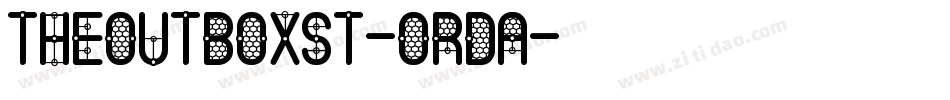 TheOutboxSt-OrDA字体转换