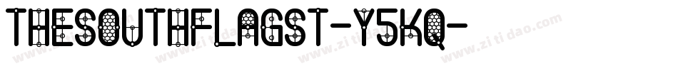TheSouthFlagSt-y5Kq字体转换