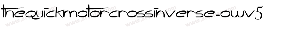TheQuickMotorcrossInverse-owv5A字体转换