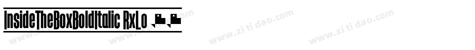 InsideTheBoxBoldItalic-RxLo字体转换
