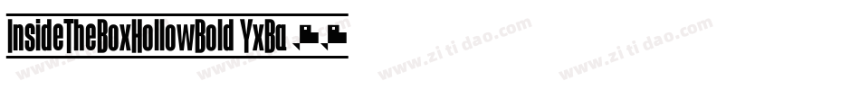 InsideTheBoxHollowBold-YxBa字体转换