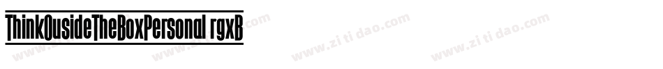 ThinkOusideTheBoxPersonal-rgxBp字体转换