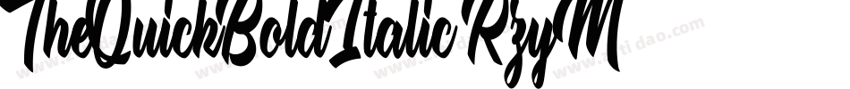 TheQuickBoldItalic-RzyM字体转换 TheQuickBoldItalic-RzyM字体转换