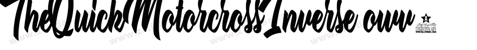 TheQuickMotorcrossInverse-owv5A字体转换