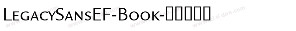 LegacySansEF-Book字体转换