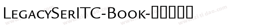 LegacySerITC-Book字体转换