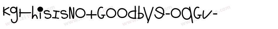 KgThisIsNotGoodbye-opGV字体转换