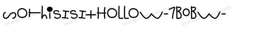 SoThisIsItHollow-7BOBw字体转换 SoThisIsItHollow-7BOBw字体转换