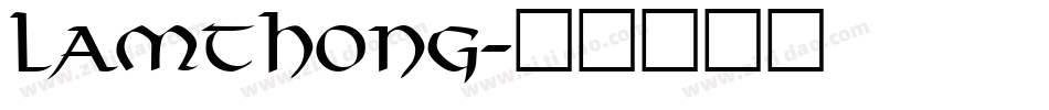 Lamthong字体转换