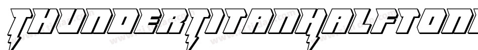 ThunderTitanHalftone-8pAD字体转换 ThunderTitanHalftone-8pAD字体转换