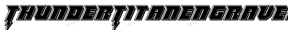 ThunderTitanEngraved-1W6L字体转换