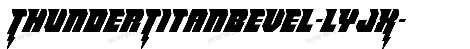 ThunderTitanBevel-lyJX字体转换