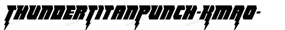 ThunderTitanPunch-KmAo字体转换