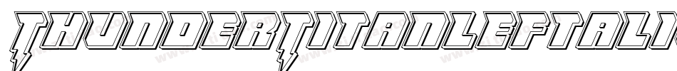 ThunderTitanLeftalic-MP5e字体转换 ThunderTitanLeftalic-MP5e字体转换