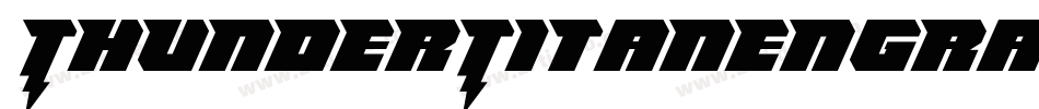 ThunderTitanEngraved-1W6L字体转换