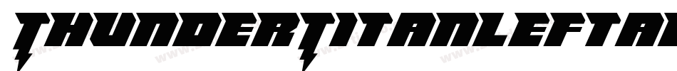 ThunderTitanLeftalic-MP5e字体转换 ThunderTitanLeftalic-MP5e字体转换