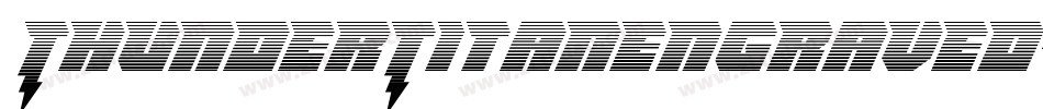 ThunderTitanEngraved-1W6L字体转换