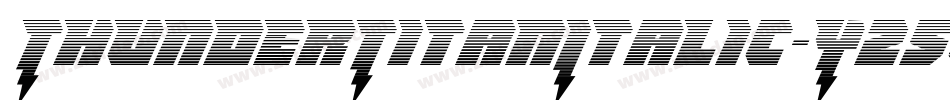 ThunderTitanItalic-YZ5j字体转换