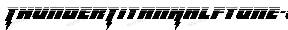 ThunderTitanHalftone-8pAD字体转换 ThunderTitanHalftone-8pAD字体转换