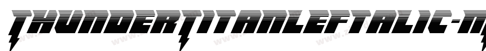 ThunderTitanLeftalic-MP5e字体转换 ThunderTitanLeftalic-MP5e字体转换