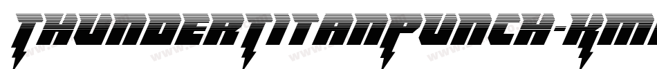 ThunderTitanPunch-KmAo字体转换