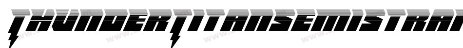 ThunderTitanSemiStraight-2a68字体转换 ThunderTitanSemiStraight-2a68字体转换