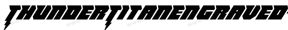ThunderTitanEngraved-1W6L字体转换