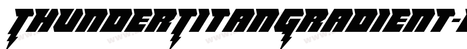 ThunderTitanGradient-B8AV字体转换