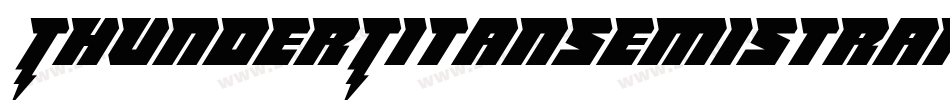 ThunderTitanSemiStraight-2a68字体转换 ThunderTitanSemiStraight-2a68字体转换