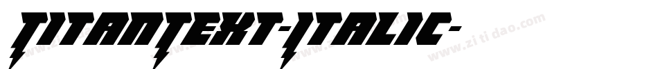 TitanText-Italic字体转换
