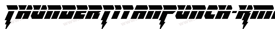 ThunderTitanPunch-KmAo字体转换