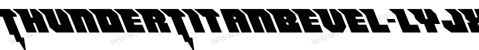 ThunderTitanBevel-lyJX字体转换