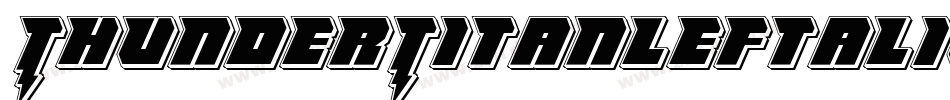 ThunderTitanLeftalic-MP5e字体转换 ThunderTitanLeftalic-MP5e字体转换