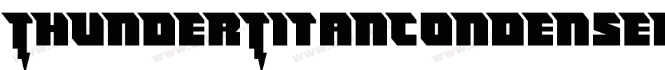 ThunderTitanCondensed-nzJM字体转换