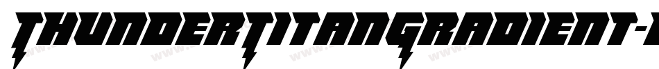 ThunderTitanGradient-B8AV字体转换