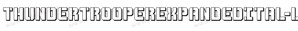 ThunderTrooperExpandedItal-LXOE字体转换
