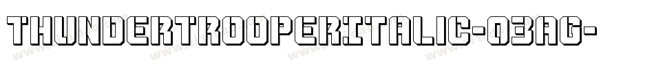 ThunderTrooperItalic-03aG字体转换