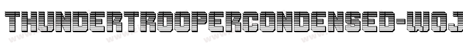 ThunderTrooperCondensed-w0Jw字体转换