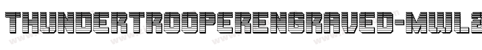 ThunderTrooperEngraved-mwl2字体转换
